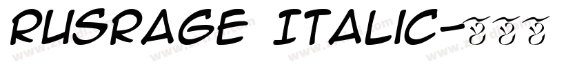 RUSRage Italic字体转换